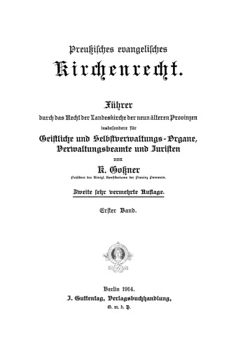 Preussisches evangelisches Kirchenrecht: Band 1
