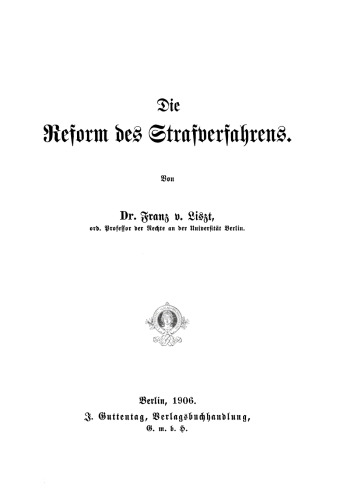 Die Reform des Strafverfahrens