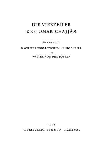 Die Vierzeiler des Omar Chajjâm