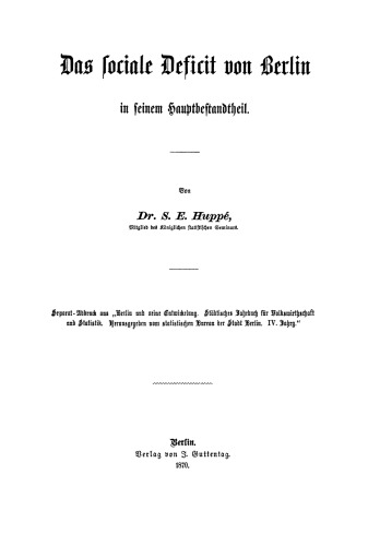 Das sociale Deficit von Berlin in seinem Hauptbestandtheil