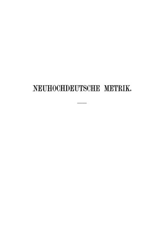Neuhochdeutsche Metrik: Ein Handbuch
