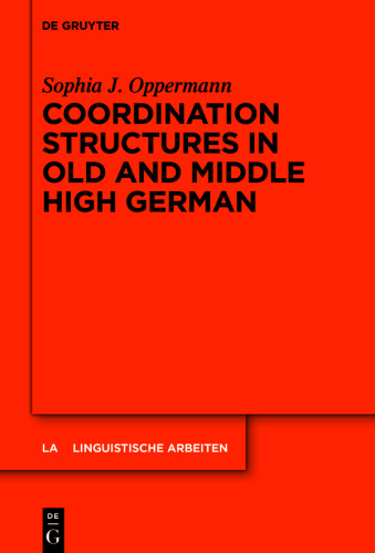 Coordination Structures in Old and Middle High German