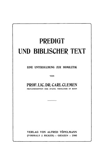 Predigt und biblischer Text: Eine Untersuchung zur Homiletik