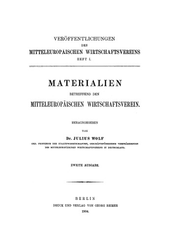 Materialien betreffend den mitteleuropäischen Wirtschaftsverein
