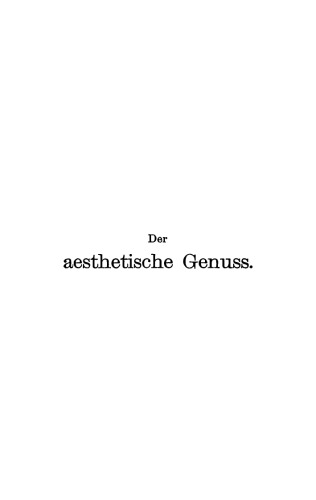 Der aesthetische Genuss