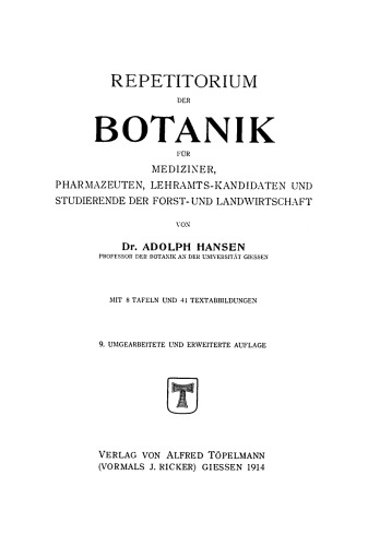 Repetitorium der Botanik für Mediziner, Pharmazeuten, Lehramts- Kandidaten und Studierende der Forst- und Landwirtschaft