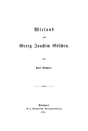 Wieland und Georg Joachim Göschen
