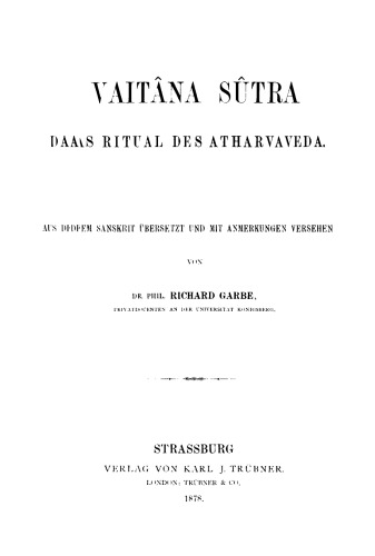Vaitâna Sûtra: Das Ritual des Atharvaveda