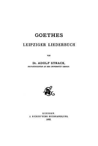 Goethes Leipziger Liederbuch