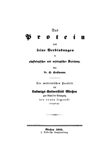 Das Protein und seine Verbindungen: In physiologischer und nosologischer Beziehung