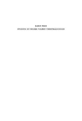 Studien zu Rilkes Valéry-Übertragungen
