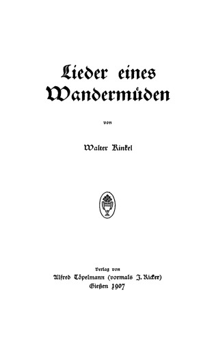 Lieder eines Wandermüden