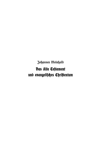 Das Alte Testament und evangelisches Christentum
