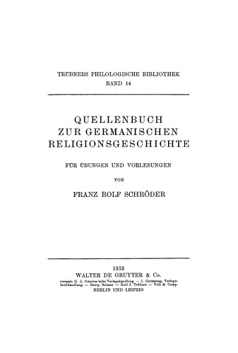 Quellenbuch zur germanischen Religionsgeschichte: Für Übungen und Vorlesungen