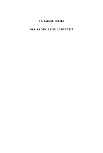 Der Beginn der Liegezeit nach See- und Binnenschiffahrtsrecht unter Berücksichtigung gebräuchlicher Charterformulare