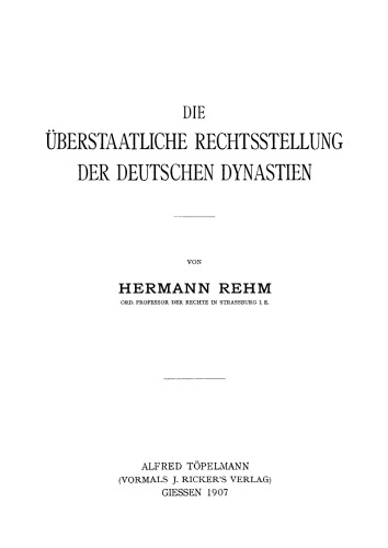 Die überstaatliche Rechtsstellung der deutschen Dynastien