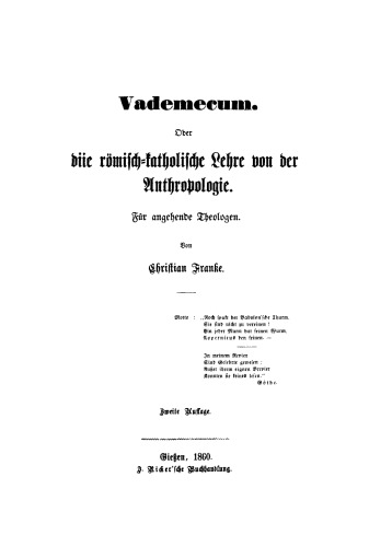 Vademecum: Oder die römisch-katholische Lehre von der Anthropologie. Für angehende Theologen
