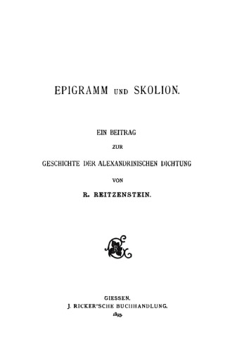 Epigramm und Skolion: Ein Beitrag zur Geschichte der Alexandrinischen Dichtung