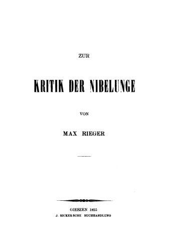Zur Kritik der Nibelunge