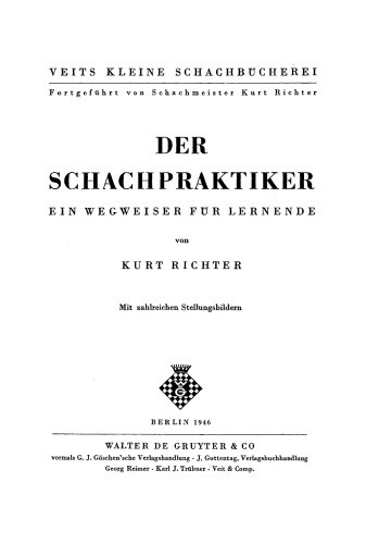 Der Schachpraktiker: Ein Wegweiser für Lernende