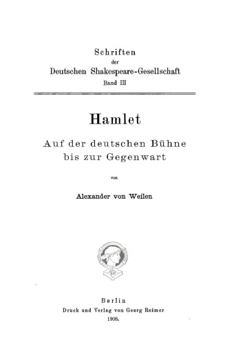 Hamlet auf der deutschen Bühne bis zur Gegenwart