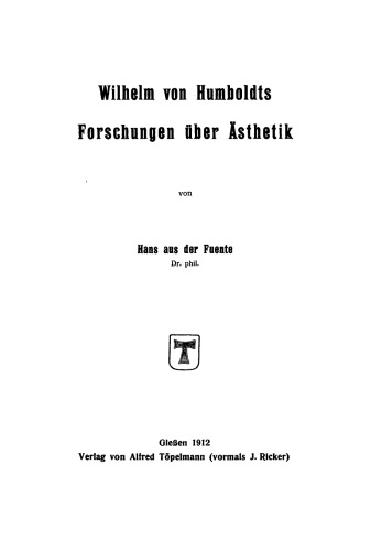 Wilhelm von Humboldts Forschungen über Ästhetik