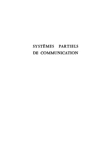 Systèmes partiels de communication