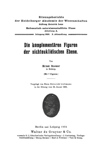 Die komplementären Figuren der nichteuklidischen Ebene