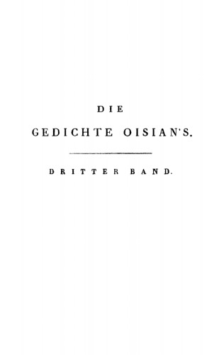 Die Gedichte Oisian's: Band 3