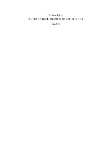 Althochdeutsches Wörterbuch: Band 2 Präfixwörter. Suffixwörter. Alphabetischer Index