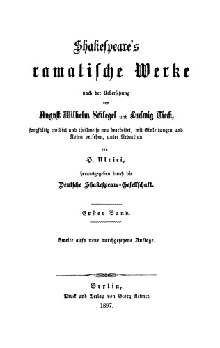 Shakespeare’s dramatische Werke: Band 1 König Johann. König Richard II. König Heinrich IV. (1. Teil)