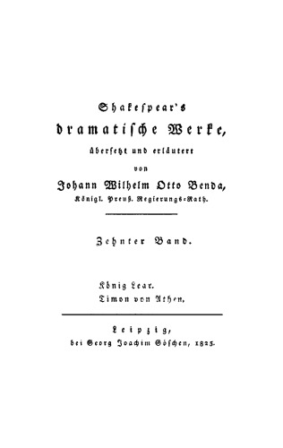 Shakespear’s dramatische Werke: Band 10 König Lear. Timon von Athen