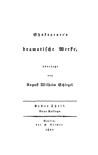 Shakspeare’s dramatische Werke: Teil 1 Romeo und Julia