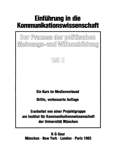 Einführung in die Kommunikationswissenschaft: Teil 2