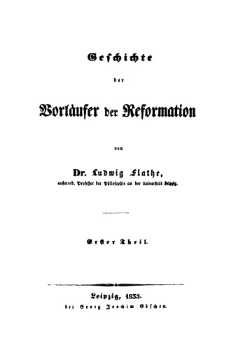 Geschichte der Vorläufer der Reformation: Teil 1
