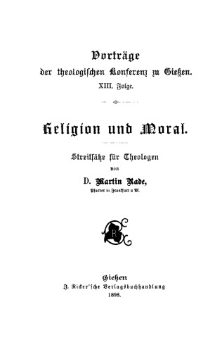 Religion und Moral: Streitsätze für Theologen