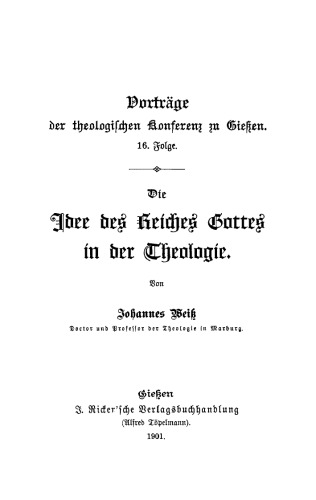 Die Idee des Reiches Gottes in der Theologie
