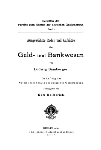 Ausgewählte Reden und Aufsätze über Geld- und Bankwesen