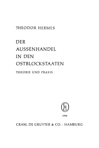 Der Aussenhandel in den Ostblockstaaten: Theorie und Praxis