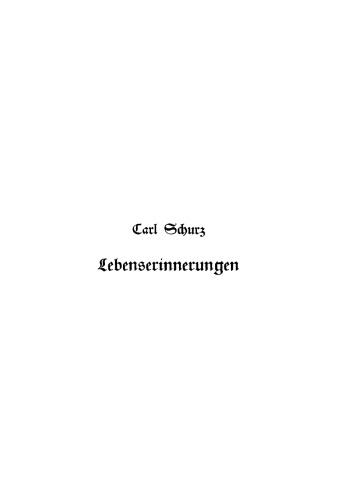 Lebenserinnerungen: Band 1 Bis zum Jahre 1852