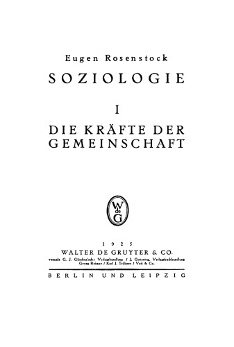 Soziologie I. Die Kräfte der Gemeinschaft