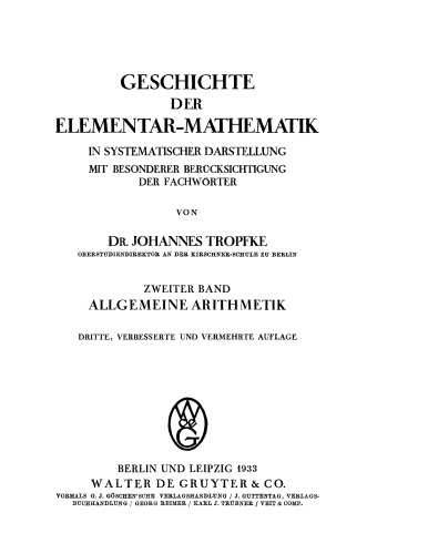 Geschichte der Elementarmathematik: Band 2 Allgemeine Arithmetik