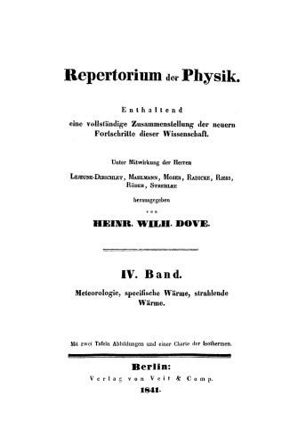 Repertorium der Physik: Band 4 Meteorologie, specifische und strahlende Wärme