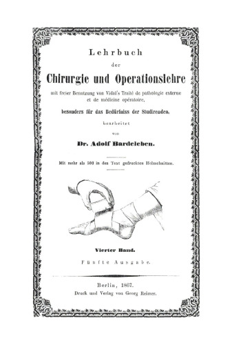 Lehrbuch der Chirurgie und Operationslehre: Band 4