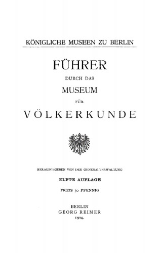 Führer durch das Museum für Völkerkunde