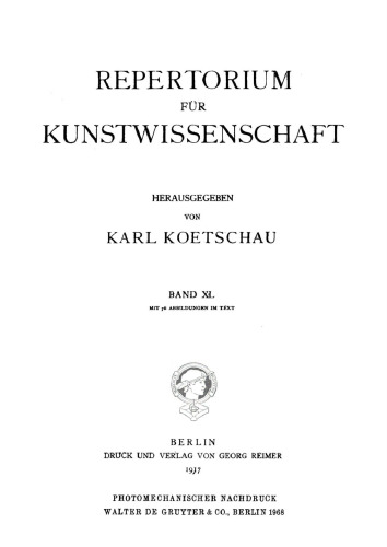 Repertorium für Kunstwissenschaft: Band 40