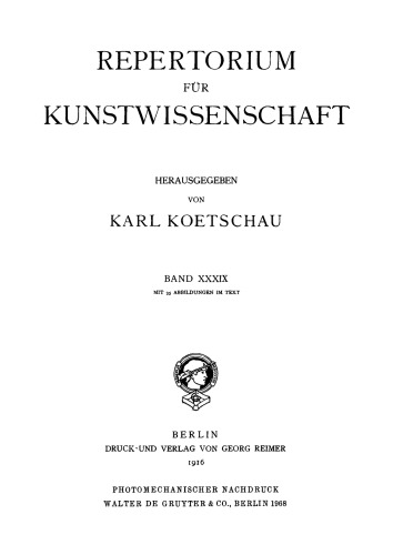 Repertorium für Kunstwissenschaft: Band 39