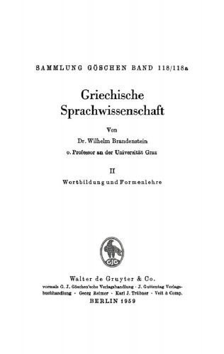 Griechische Sprachwissenschaft: Band 2 Wortbildung und Formenlehre