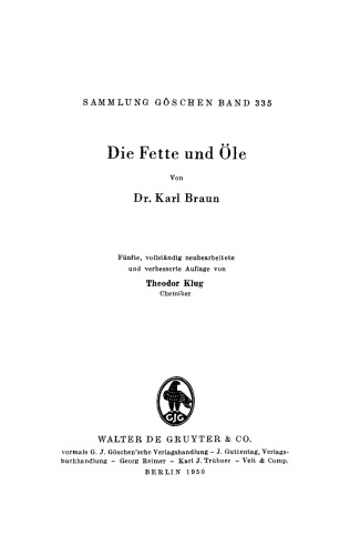 Die Fette und Öle