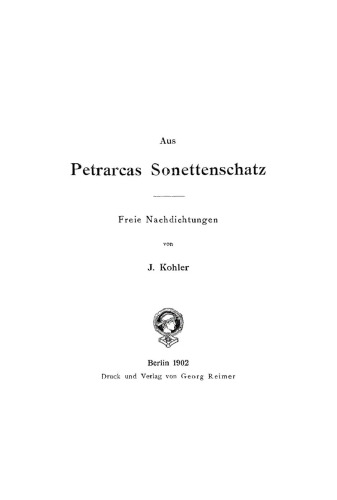 Aus Petrarcas Sonettenschatz. Freie Nachdichtungen: Sammlung 1